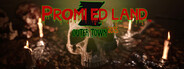 PROMIZED LAND: Outer Town 2025