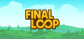 最终循环FINALLOOP