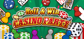 Roll & Win CASINO PARTY