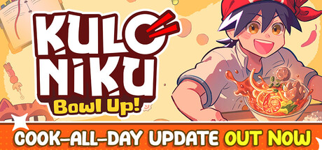 KuloNiku: Bowl Up!