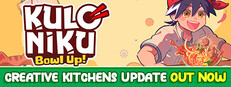 KuloNiku: Bowl Up!