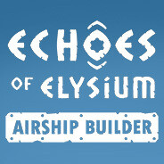 Echoes of Elysium: Airship Builder Playtest Featured Screenshot #1