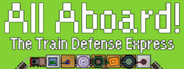 All Aboard! The Train Defense Express