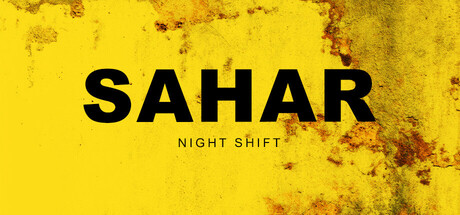Sahar: Night Shift