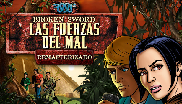 Broken Sword 2 - Las Fuerzas del Mal: Remasterizado (2010)