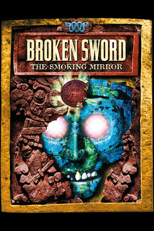 Cover art of Broken Sword 2 - the Smoking Mirror: Remastered (2010)