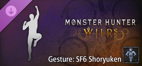 Monster Hunter Wilds - Gesture: SF6 Shoryuken cover art