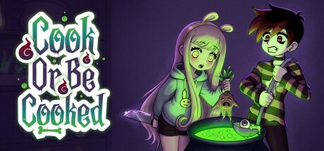 Cook or Be Cooked: Your next meal could be your last—or your true love