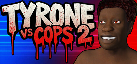 TYRONE vs COPS 2 cover art