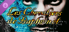 Les Chevaliers de Baphomet - L'Ombre des Templiers (1996)