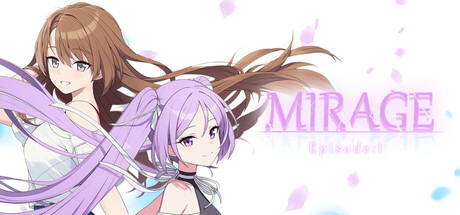 Mirage Episode：1