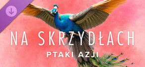 WINGSPAN (NA SKRZYDŁACH): Ptaki Azji