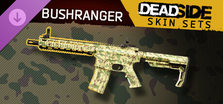 Deadside "Bushranger" Skin Set