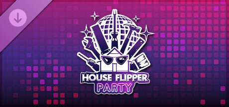 House Flipper - Party Furniture Pack