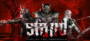 STAND: Sins of the Immortals