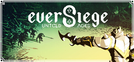 EverSiege: Untold Ages