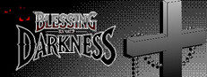 Blessing In The Darkness