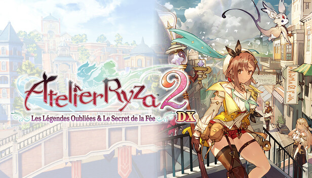 Atelier Ryza 2 : Les Légendes Oubliées &amp; Le Secret de la Fée DX