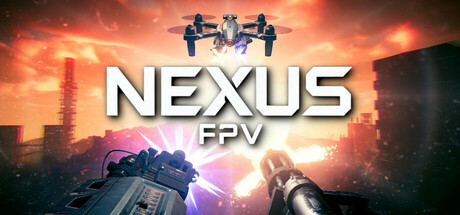 Nexus: FPV War Drone Simulator