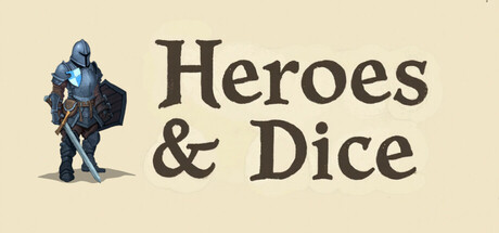 Heroes & Dice