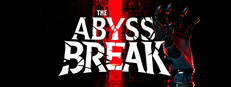 The Abyss Break