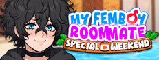 My Femboy Roommate: Special Weekend
