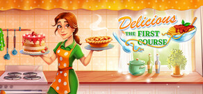 Delicious - The First Course