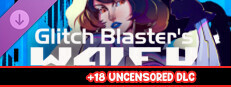 Glitch Blaster's Waifu - 18+ Uncensored DLC Small Capsule Image