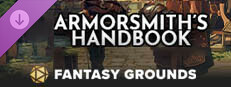 Fantasy Grounds - Armorsmith's Handbook Small Capsule Image