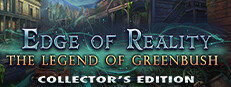 Edge of Reality: The Legend of Greenbush Collector's Edition