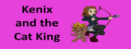 Kenix and the Cat King