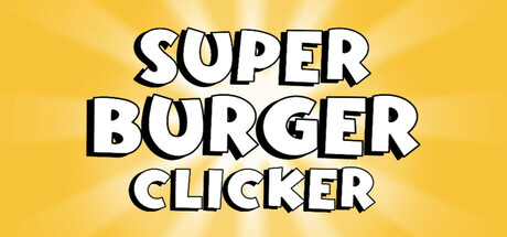 Super Burger Clicker banner image