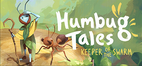 Humbug Tales: Keeper of the Swarm Playtest