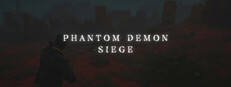 Phantom Demon Siege