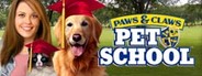 Paws & Claws: Pet School