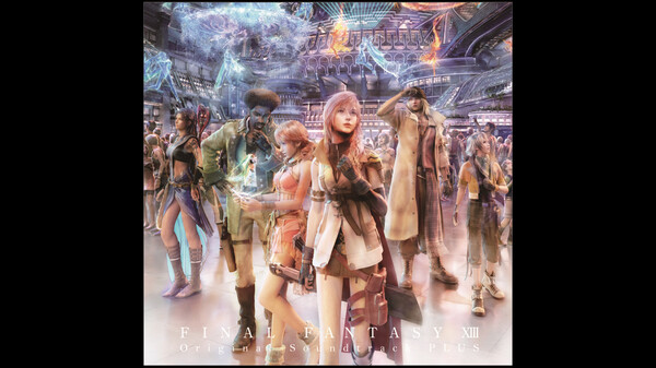 FINAL FANTASY XIII Original Soundtrack PLUS