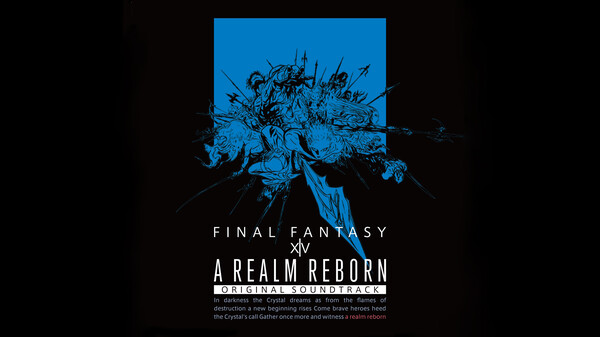 A REALM REBORN : FINAL FANTASY XIV Original Soundtrack
