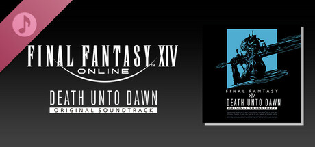 DEATH UNTO DAWN: FINAL FANTASY XIV Original Soundtrack banner image