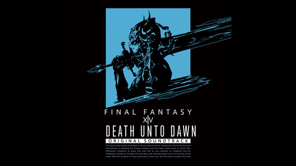 DEATH UNTO DAWN: FINAL FANTASY XIV Original Soundtrack