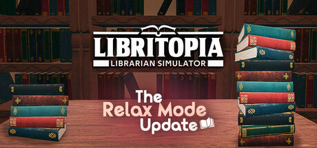 LIBRITOPIA: Librarian Simulator