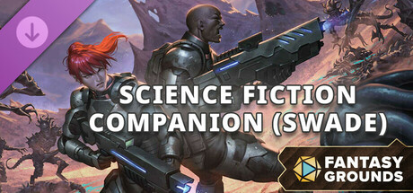 Fantasy Grounds - Science Fiction Companion (SWADE) Header Image
