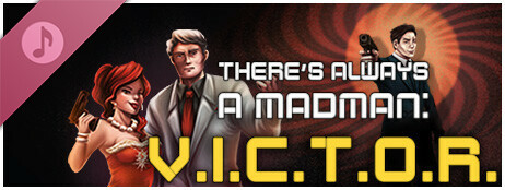 There's Always a Madman: V.I.C.T.O.R. Soundtrack cover art