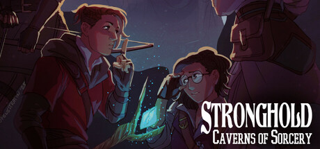 Stronghold: Caverns of Sorcery