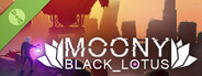 Moony:Black_Lotus Demo