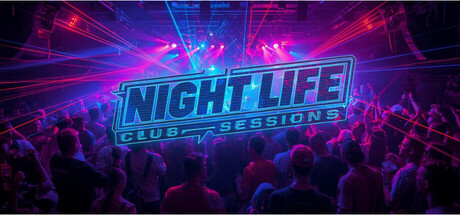 Night Life: Club Sessions