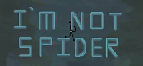 I`m not spider banner