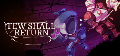 Few Shall Return by Ballard Games - Similar game based
                        on tags