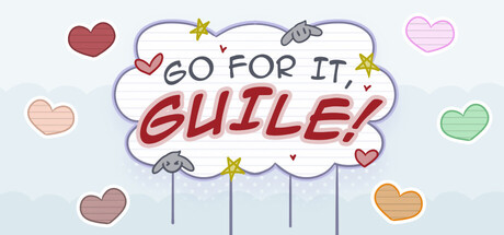 Cover image for Go For It Guile!