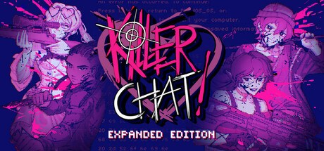 Killer Chat! - Expanded Edition game header image