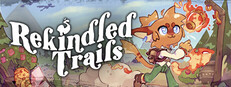 Rekindled Trails
